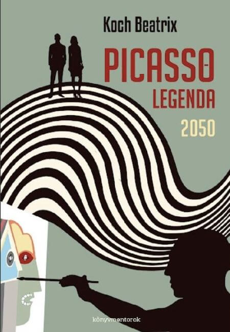 A Picasso legenda 2050 címlap